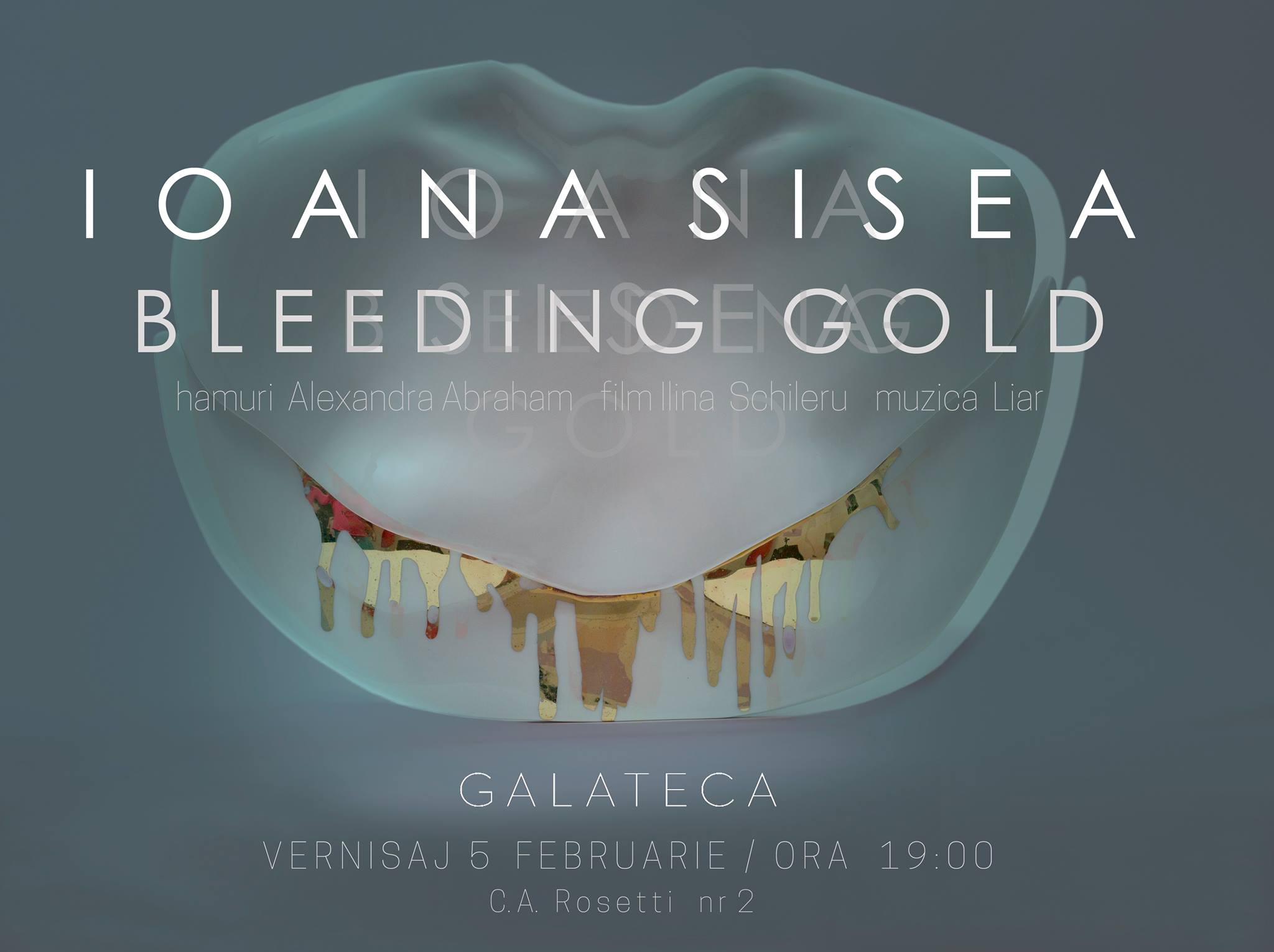 BLEEDING GOLD de Ioana Sisea @ Galateca